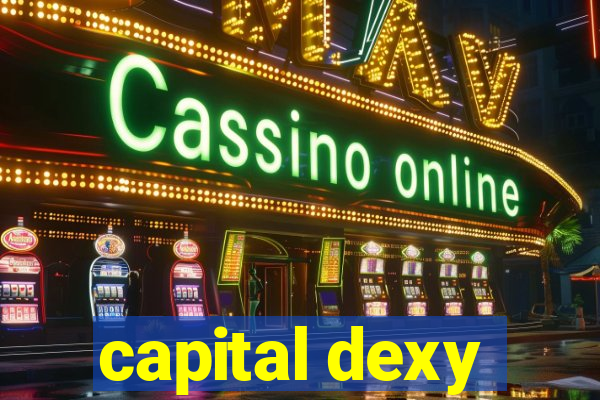 capital dexy